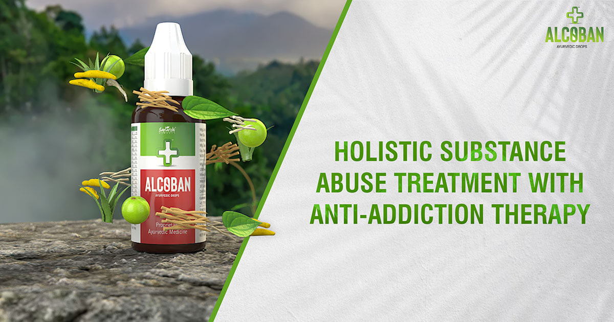 Holistic Substance Abuse Treatment with Anti-Addiction Therapy